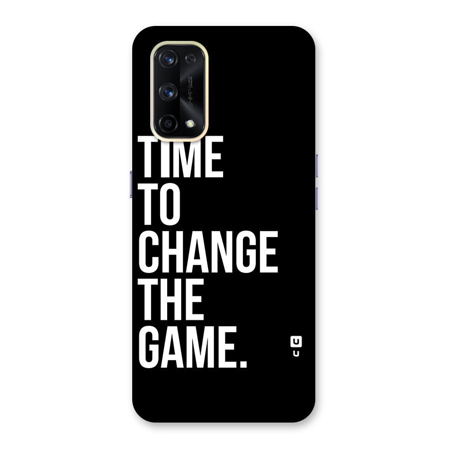 Time to Change the Game Glass Back Case for Realme X7 Pro