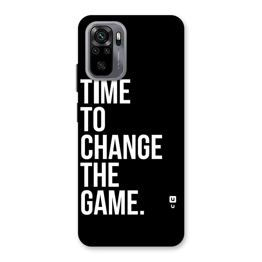 Time to Change the Game Back Case for Redmi Note 10