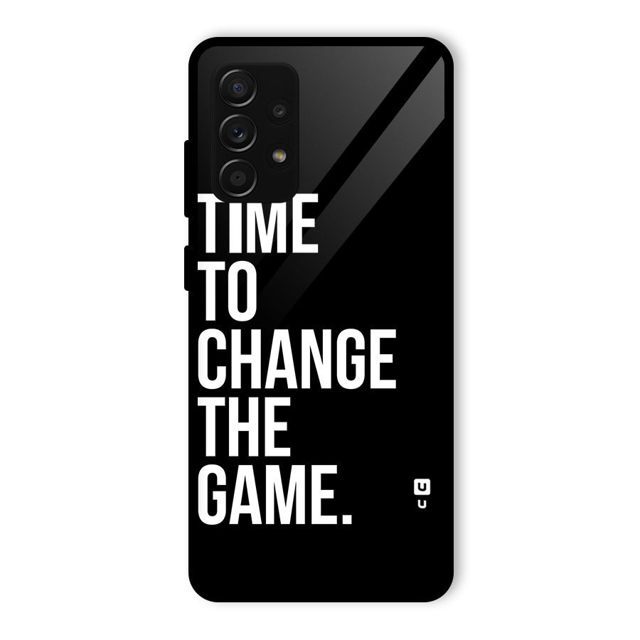 Time to Change the Game Glass Back Case for Galaxy A53 5G