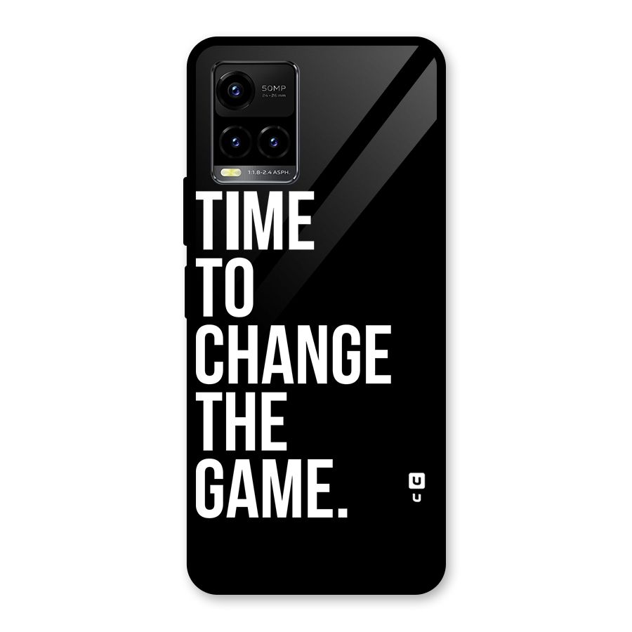 Time to Change the Game Glass Back Case for Vivo Y21A
