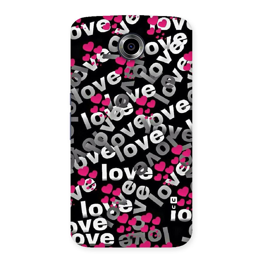 Too Much Love Back Case for Nexsus 6