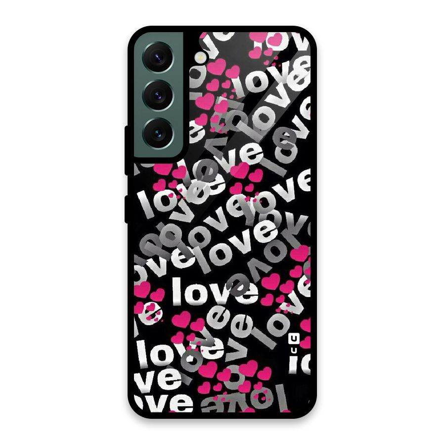 Too Much Love Glass Back Case for Galaxy S22 5G