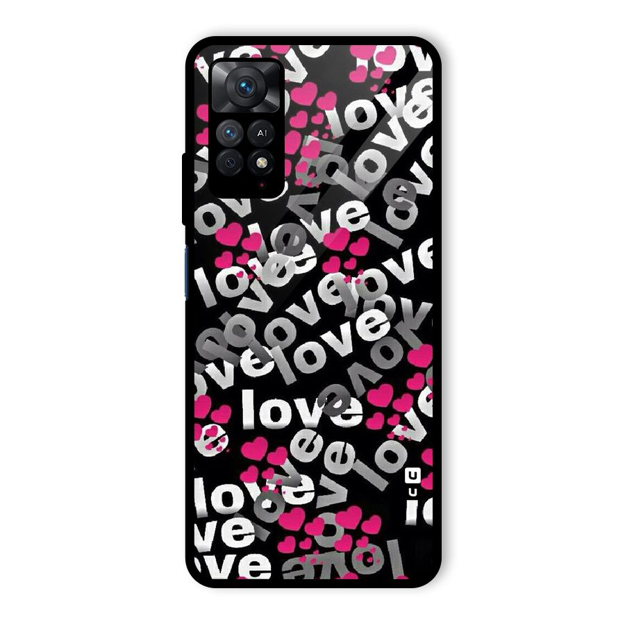 Too Much Love Glass Back Case for Redmi Note 11 Pro