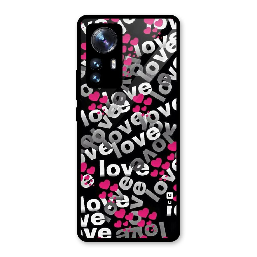 Too Much Love Glass Back Case for Xiaomi 12 Pro