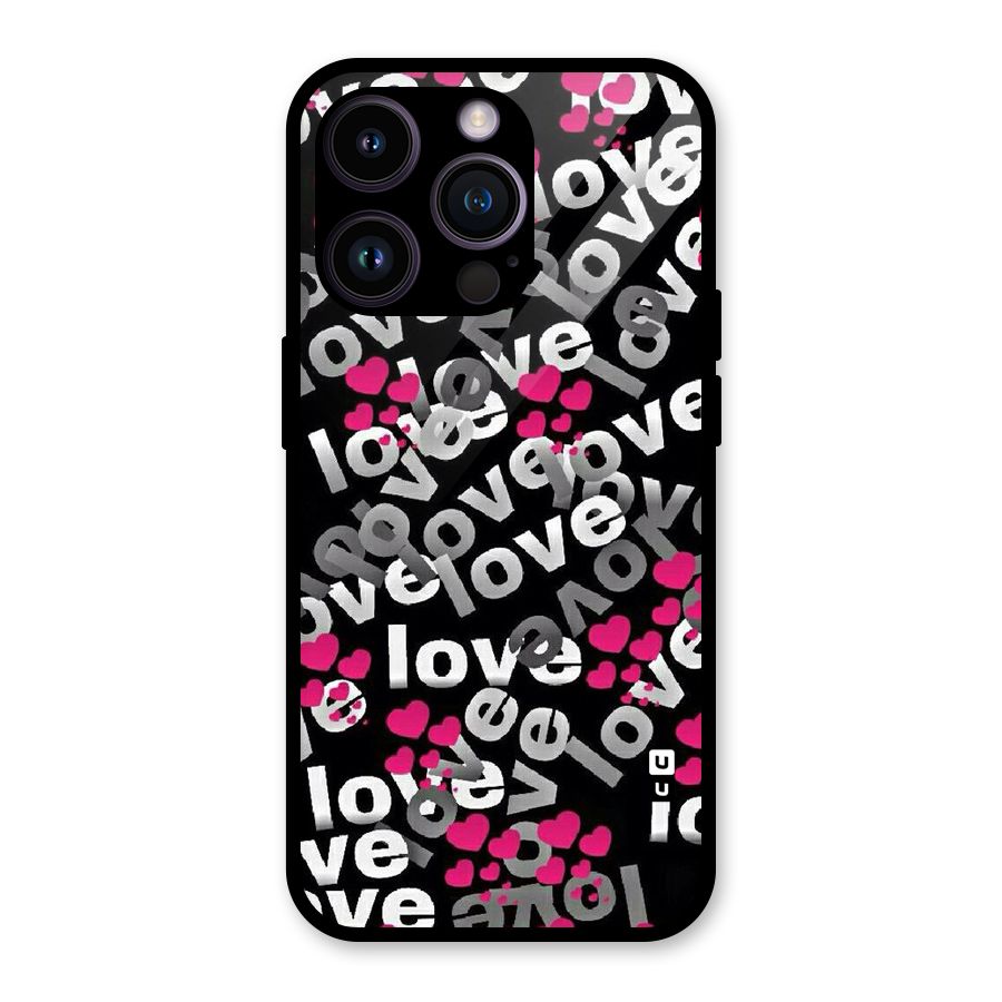 Too Much Love Glass Back Case for iPhone 14 Pro