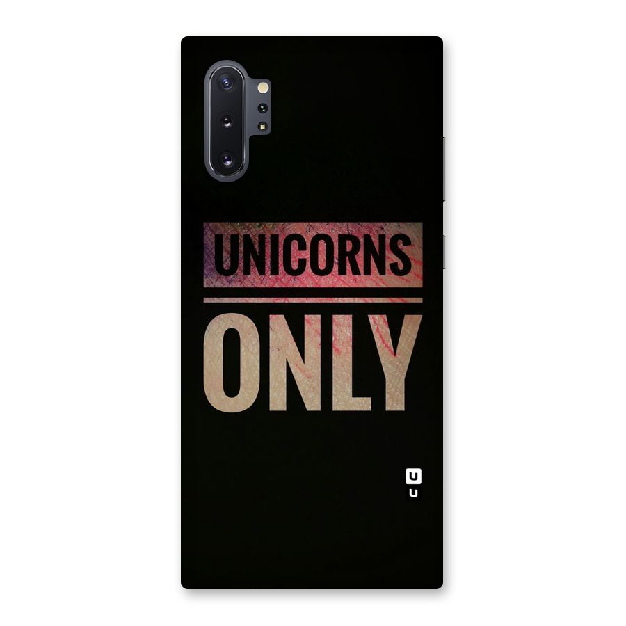 Unicorns Only Back Case for Galaxy Note 10 Plus