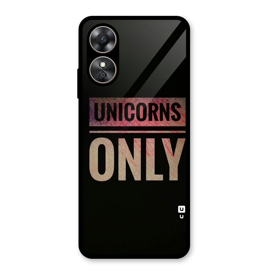 Unicorns Only Glass Back Case for Oppo A17