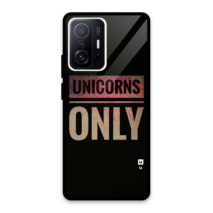 Unicorns Only Glass Back Case for Xiaomi 11T Pro