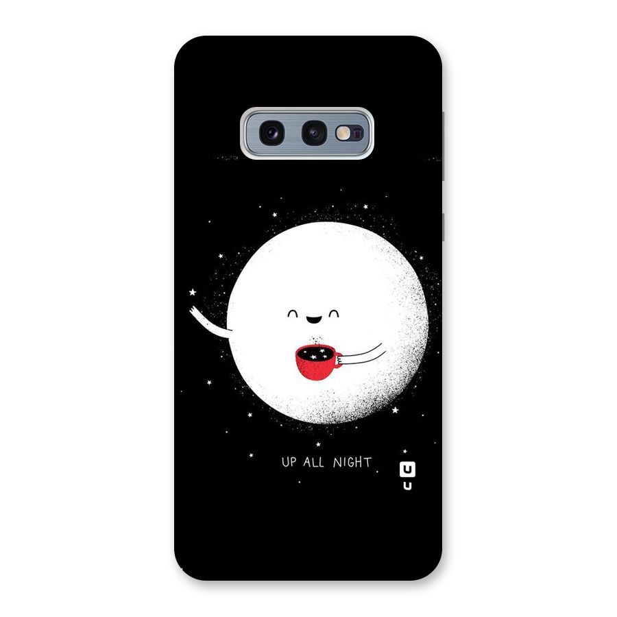 Up All Night Back Case for Galaxy S10e