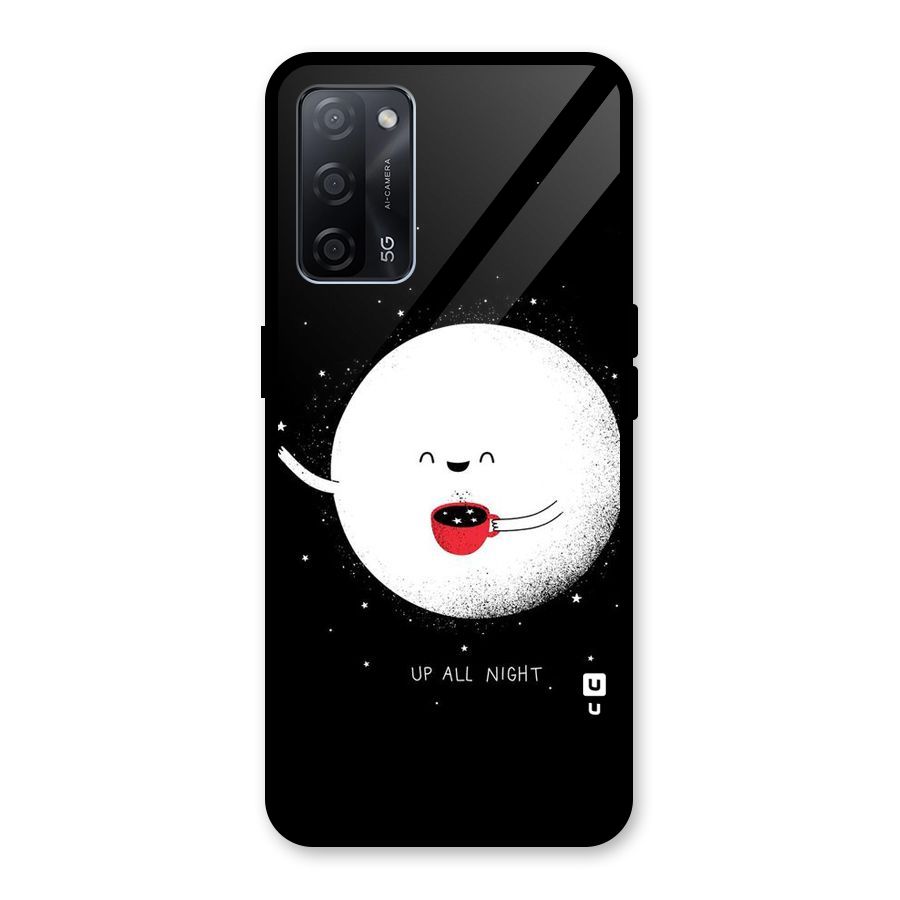 Up All Night Glass Back Case for Oppo A53s 5G