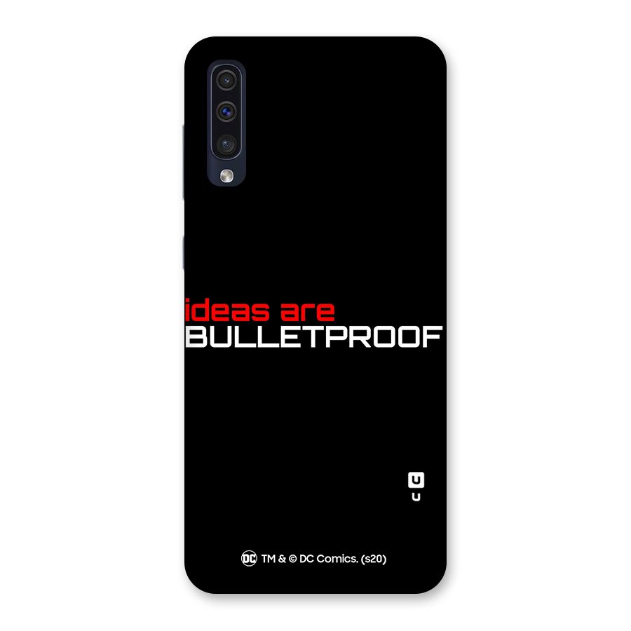 Vendetta Ideas are Bulletproof Back Case for Galaxy A50s