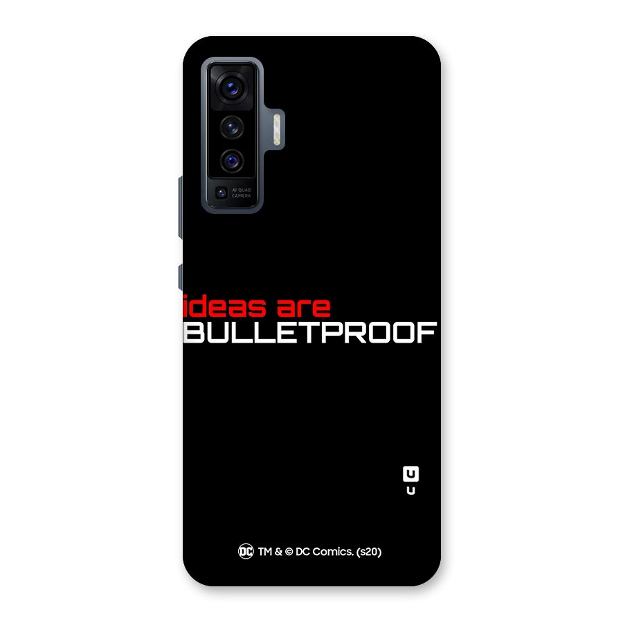 Vendetta Ideas are Bulletproof Back Case for Vivo X50