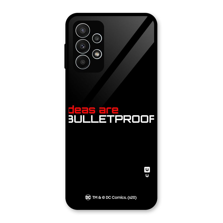 Vendetta Ideas are Bulletproof Glass Back Case for Galaxy A23
