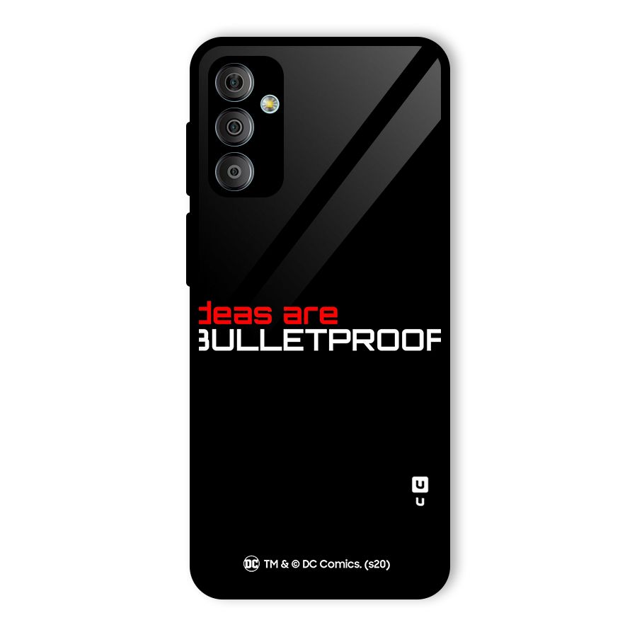 Vendetta Ideas are Bulletproof Glass Back Case for Galaxy F23