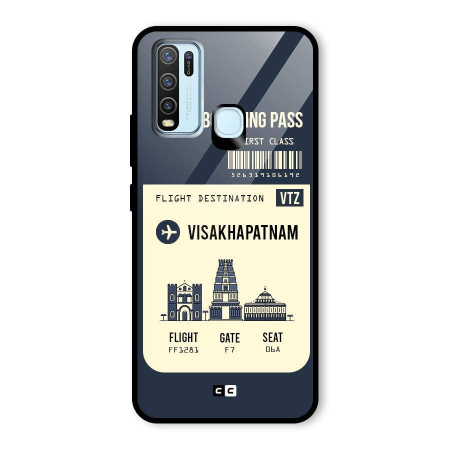 Vishakapatnam Boarding Pass Glass Back Case for Vivo Y50