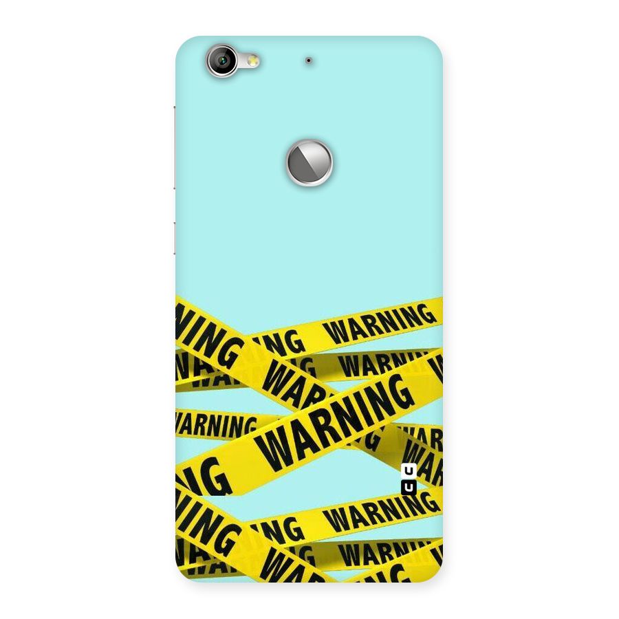 Warning Design Back Case for LeTV Le 1s