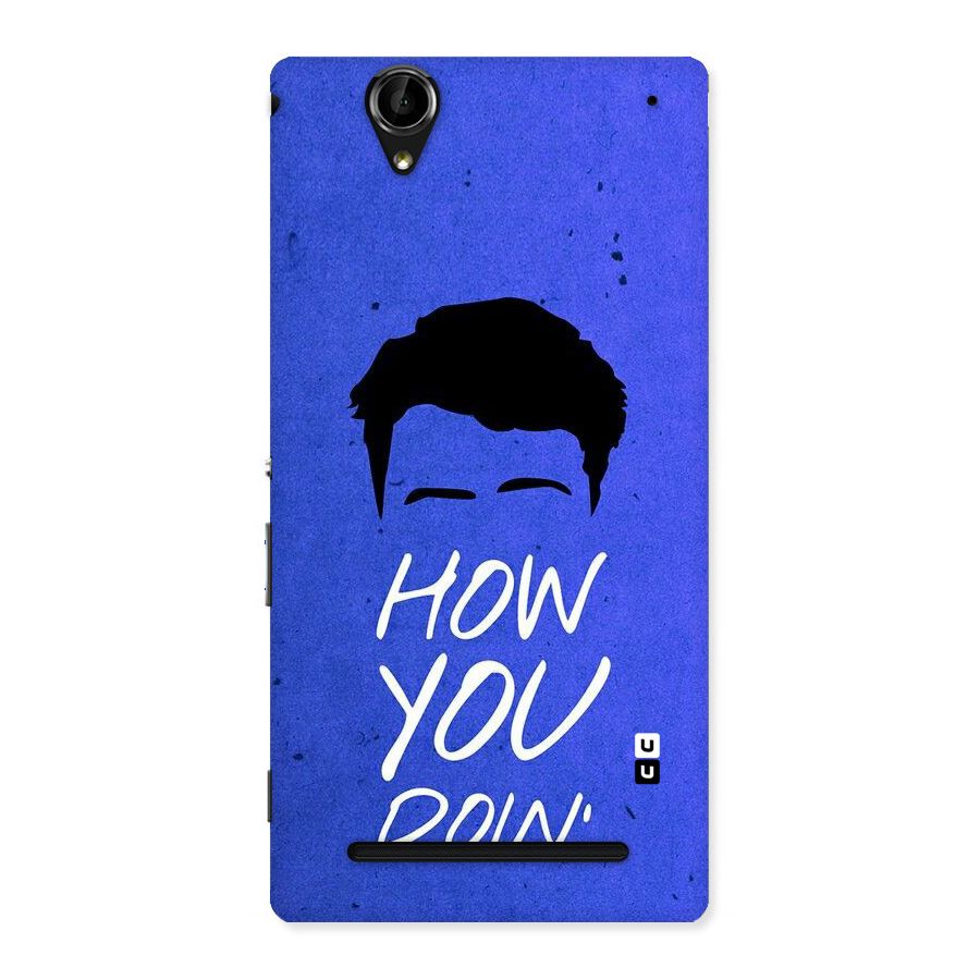 Wassup You Back Case for Sony Xperia T2