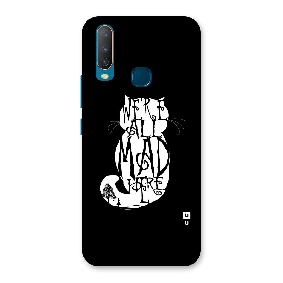 We All Mad Here Back Case for Vivo U10