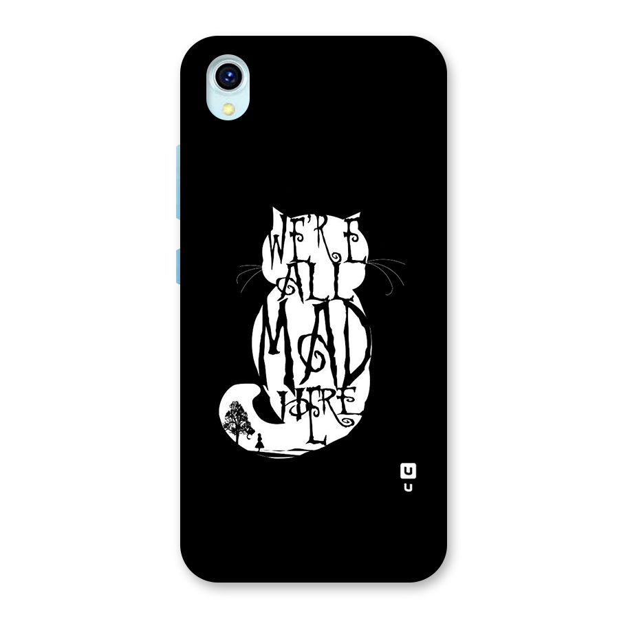 We All Mad Here Back Case for Vivo Y1s