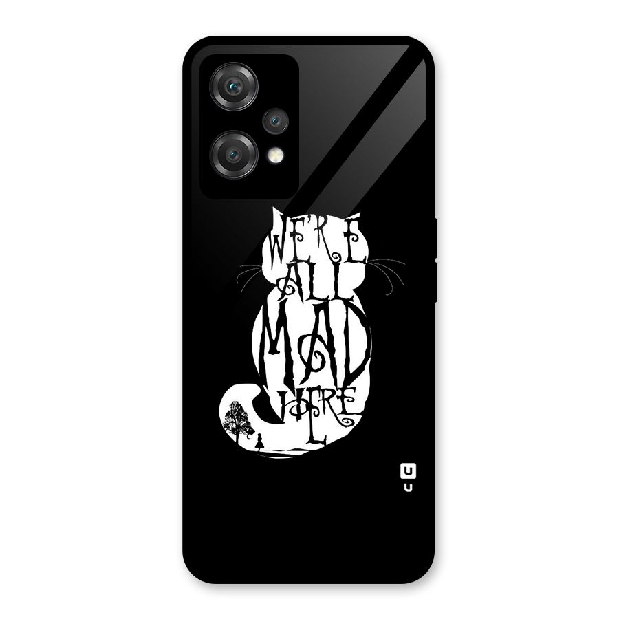 We All Mad Here Glass Back Case for OnePlus Nord CE 2 Lite 5G