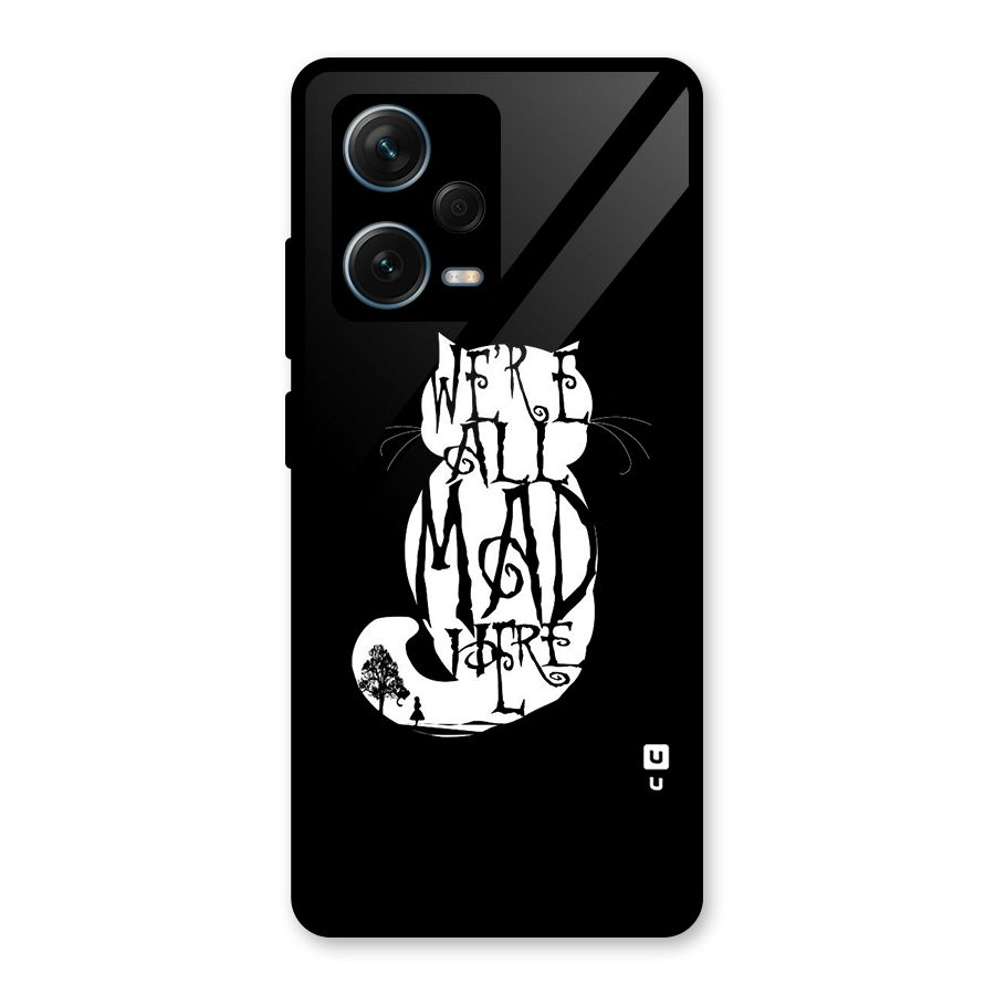 We All Mad Here Glass Back Case for Redmi Note 12 Pro Plus 5G