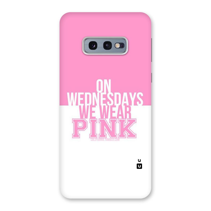 Wear Pink Back Case for Galaxy S10e