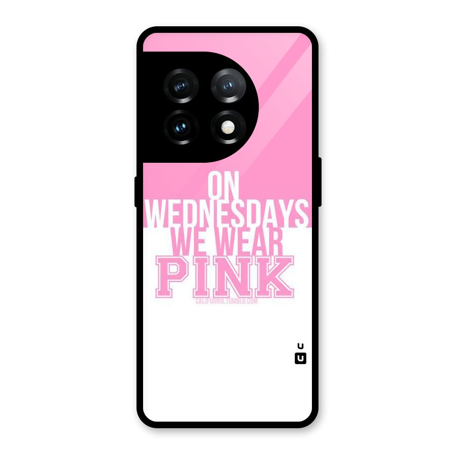 Wear Pink Glass Back Case for OnePlus 11
