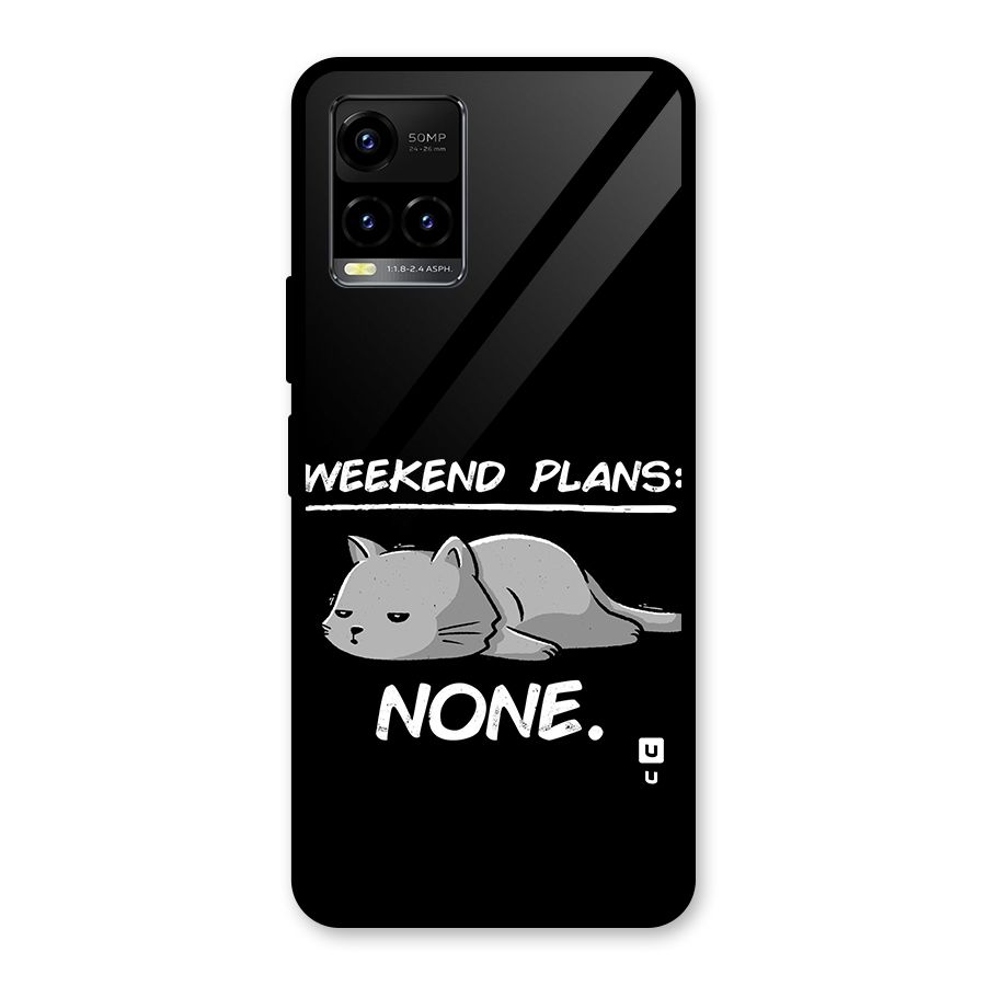 Weekend Plans None Glass Back Case for Vivo Y21A