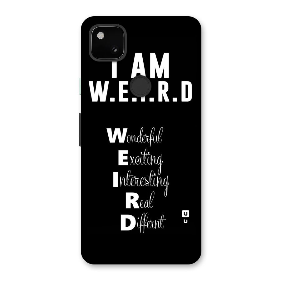 Weird Me Back Case for Google Pixel 4a