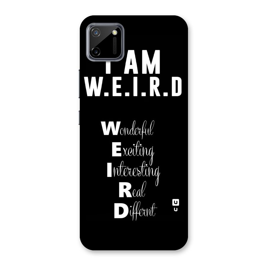 Weird Me Back Case for Realme C11