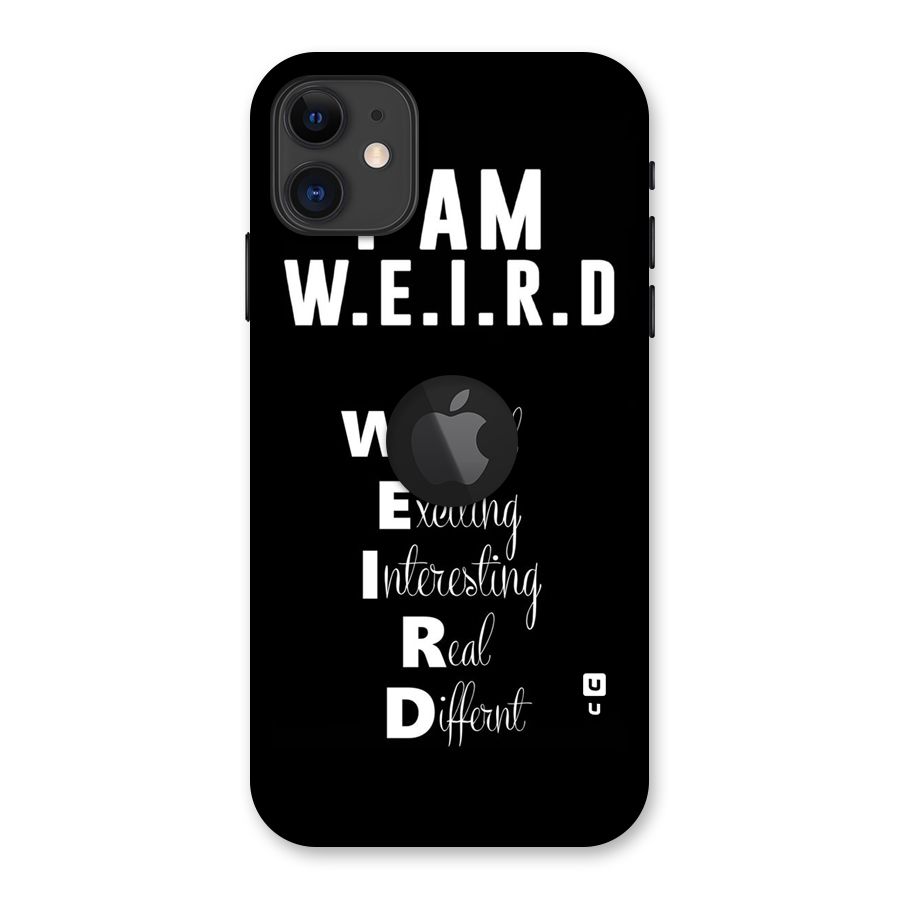 Weird Me Back Case for iPhone 11 Logo Cut
