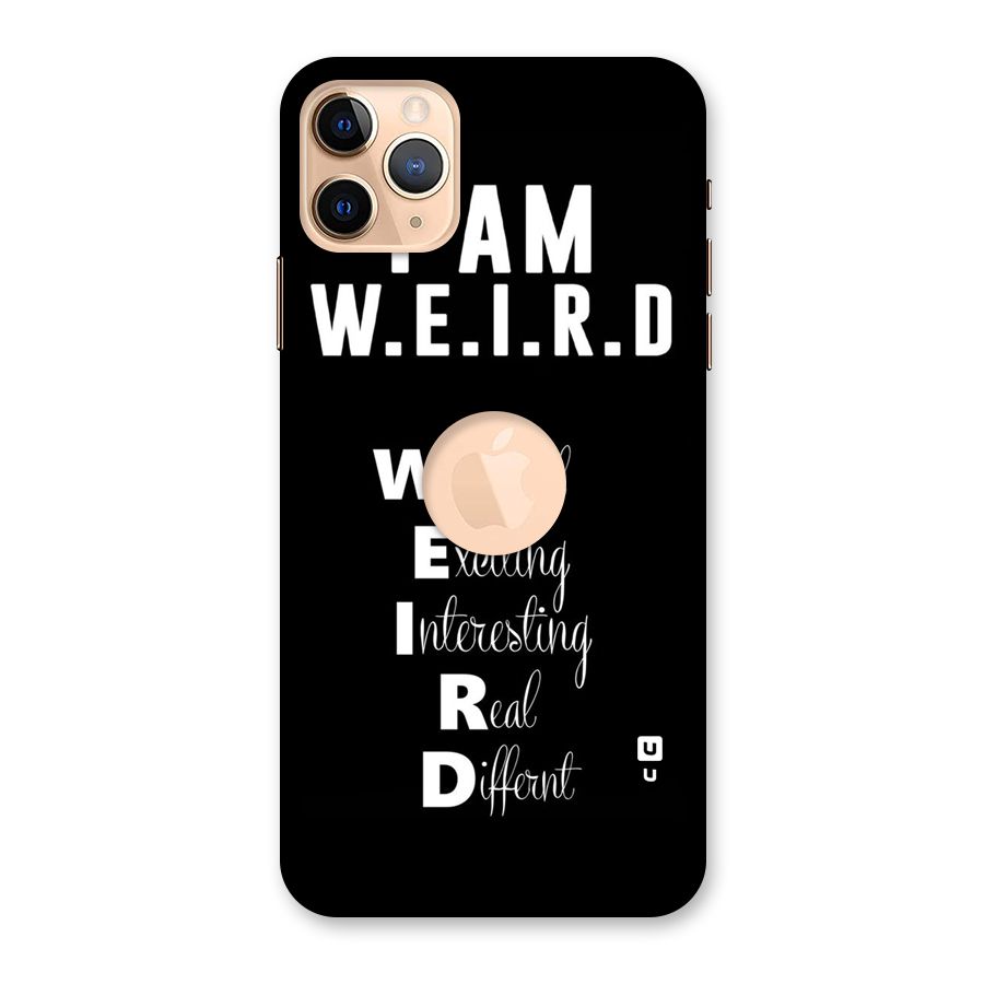 Weird Me Back Case for iPhone 11 Pro Max Logo Cut
