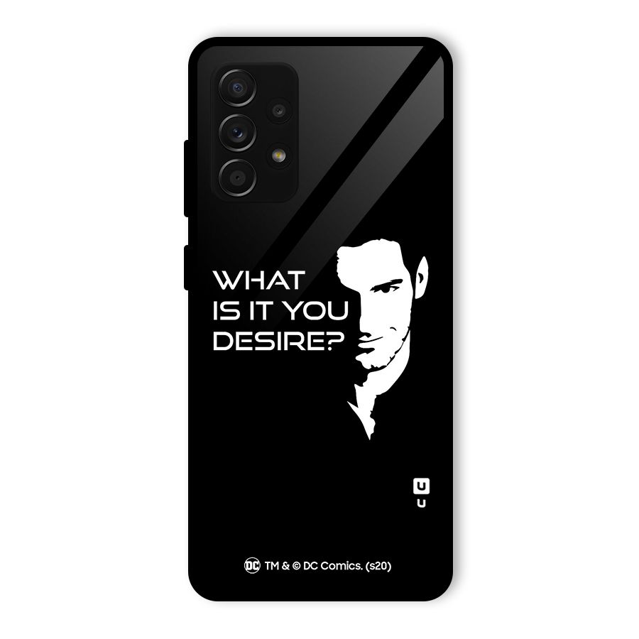What Do You Desire Glass Back Case for Galaxy A53 5G