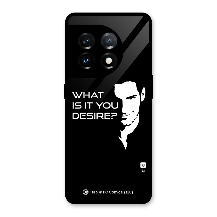 What Do You Desire Glass Back Case for OnePlus 11