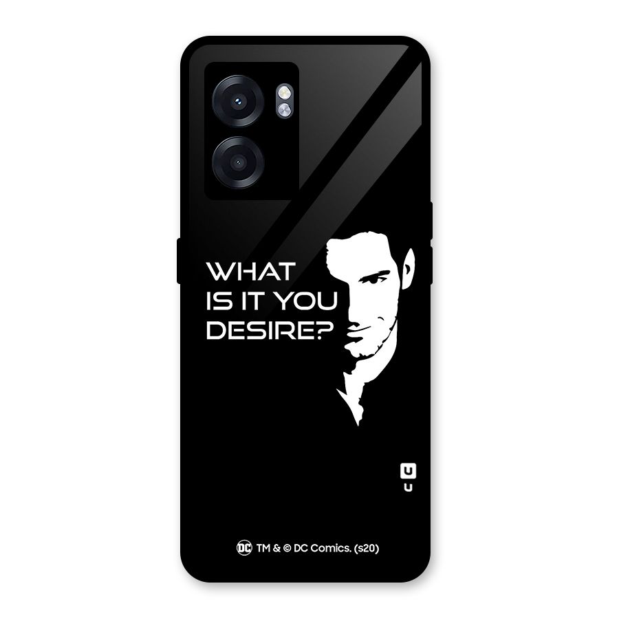 What Do You Desire Glass Back Case for Oppo K10 (5G)