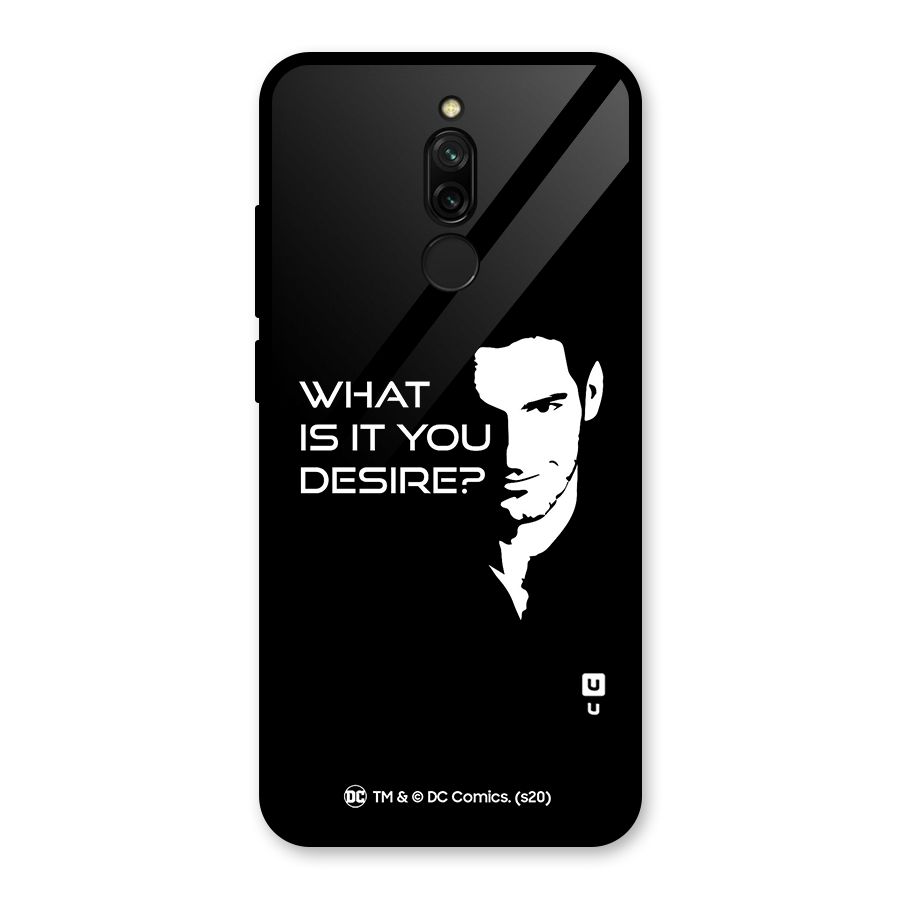 What Do You Desire Glass Back Case for Redmi 8