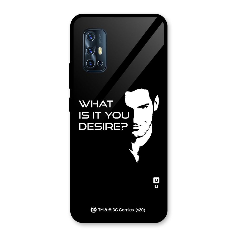 What Do You Desire Glass Back Case for Vivo V17
