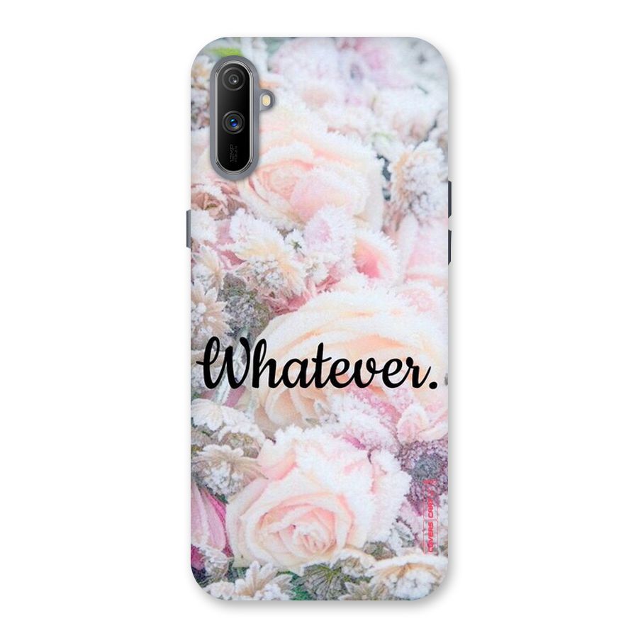 Whatever Back Case for Realme C3