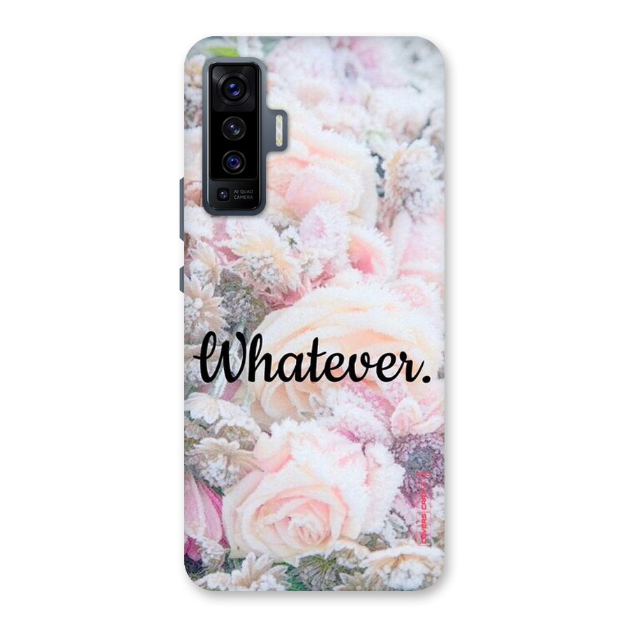 Whatever Back Case for Vivo X50