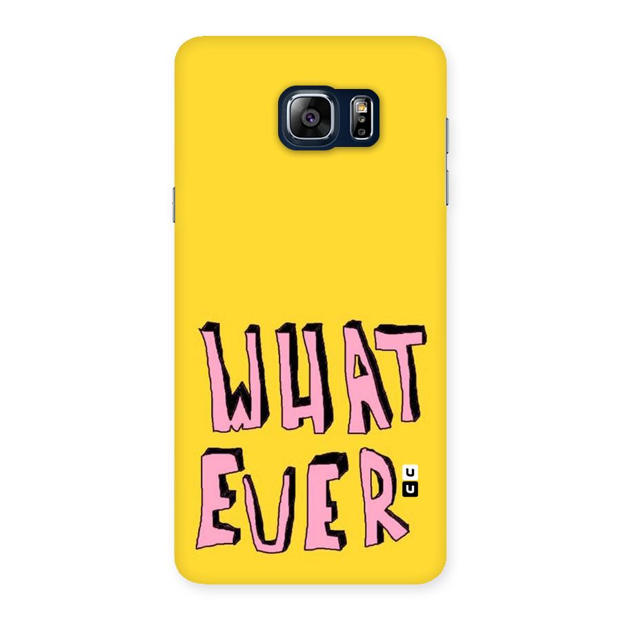 Whatever Yellow Back Case for Galaxy Note 5