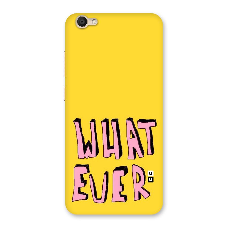 Whatever Yellow Back Case for Vivo V5