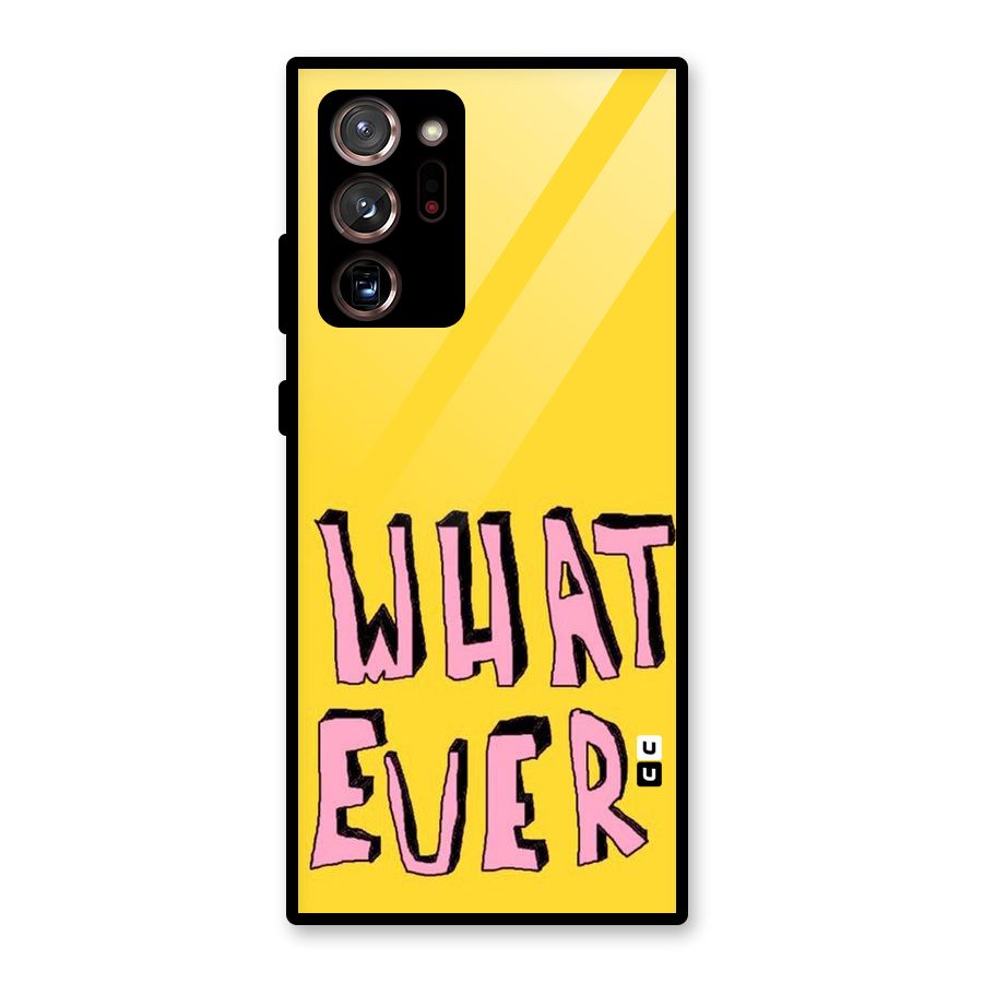 Whatever Yellow Glass Back Case for Galaxy Note 20 Ultra 5G