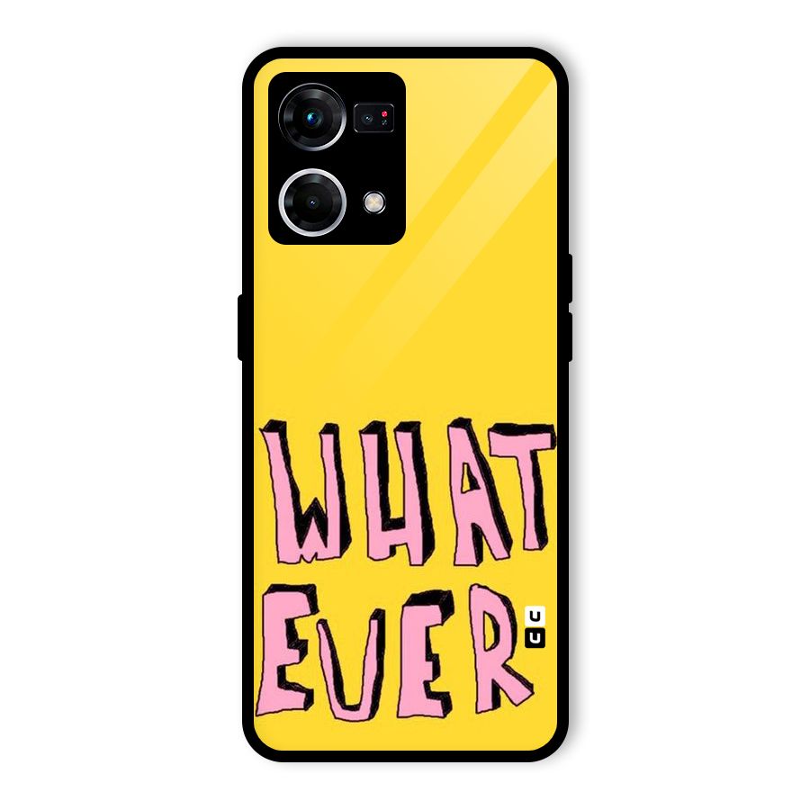 Whatever Yellow Glass Back Case for Oppo F21 Pro 4G