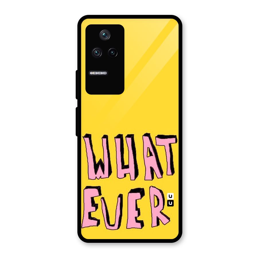 Whatever Yellow Glass Back Case for Poco F4 5G
