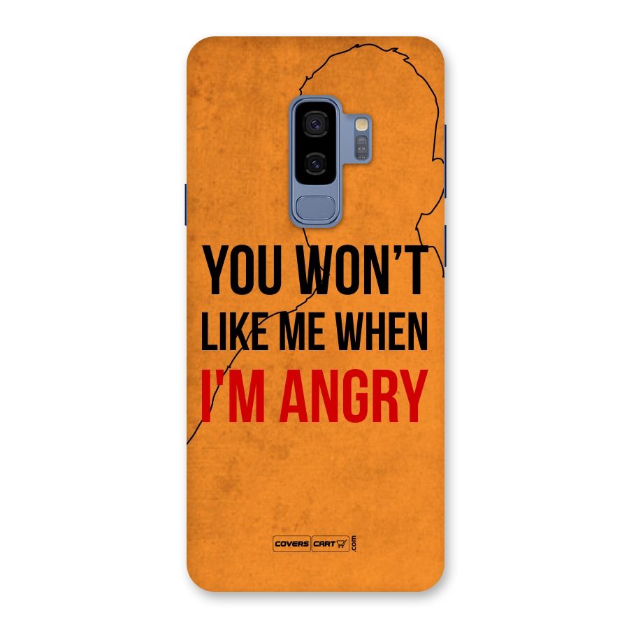 When I M Angry Back Case for Galaxy S9 Plus
