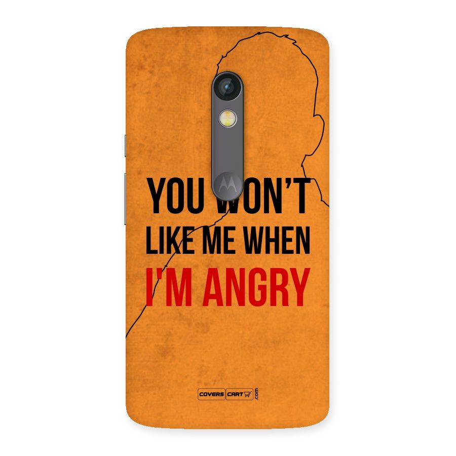 When I M Angry Back Case for Moto X Play