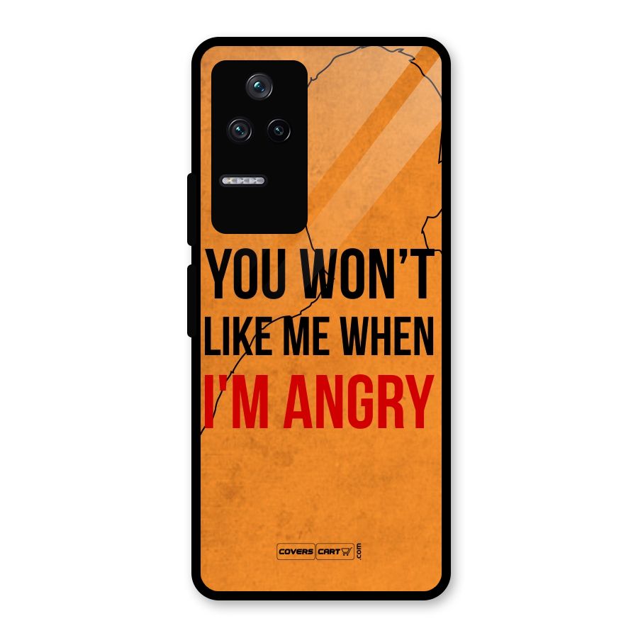 When I M Angry Glass Back Case for Poco F4 5G
