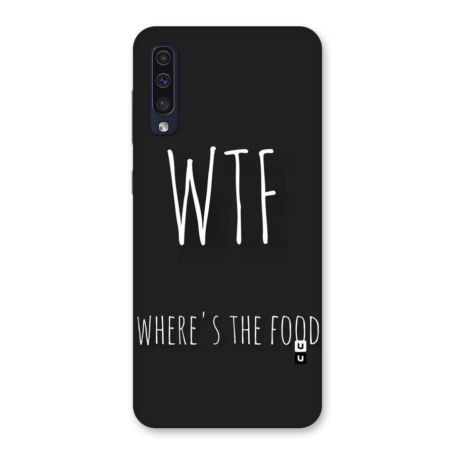 Where The Food Back Case for Galaxy A50s