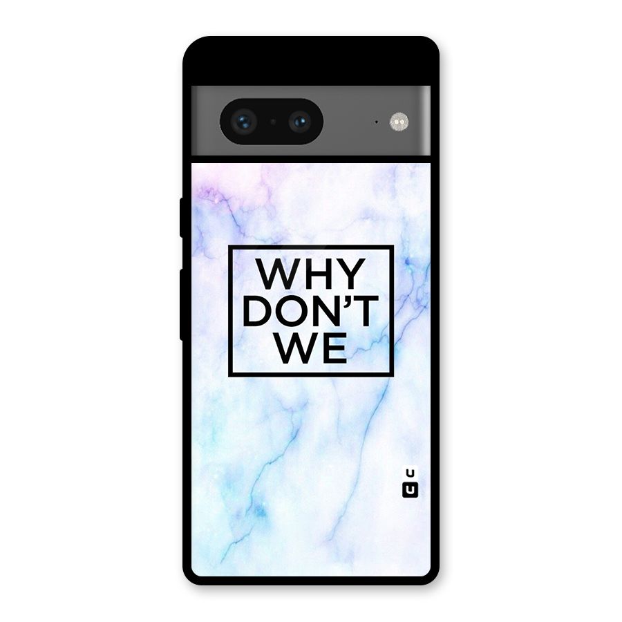 Why Dont We Glass Back Case for Google Pixel 7