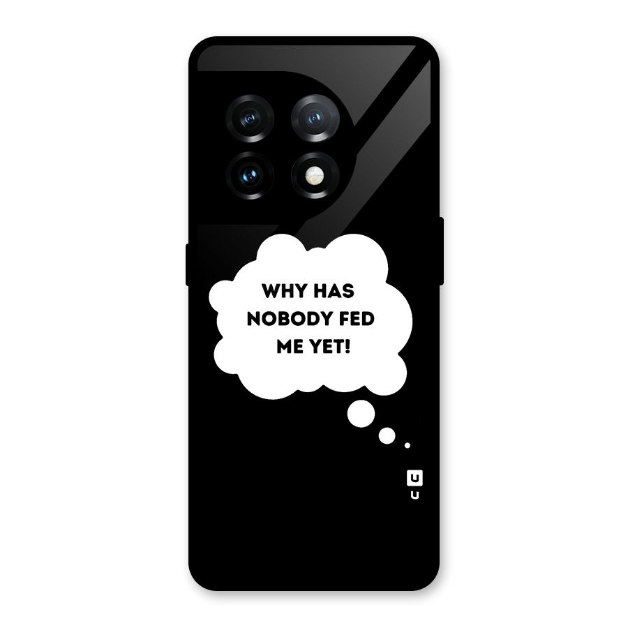 Why No Food Yet Glass Back Case for OnePlus 11